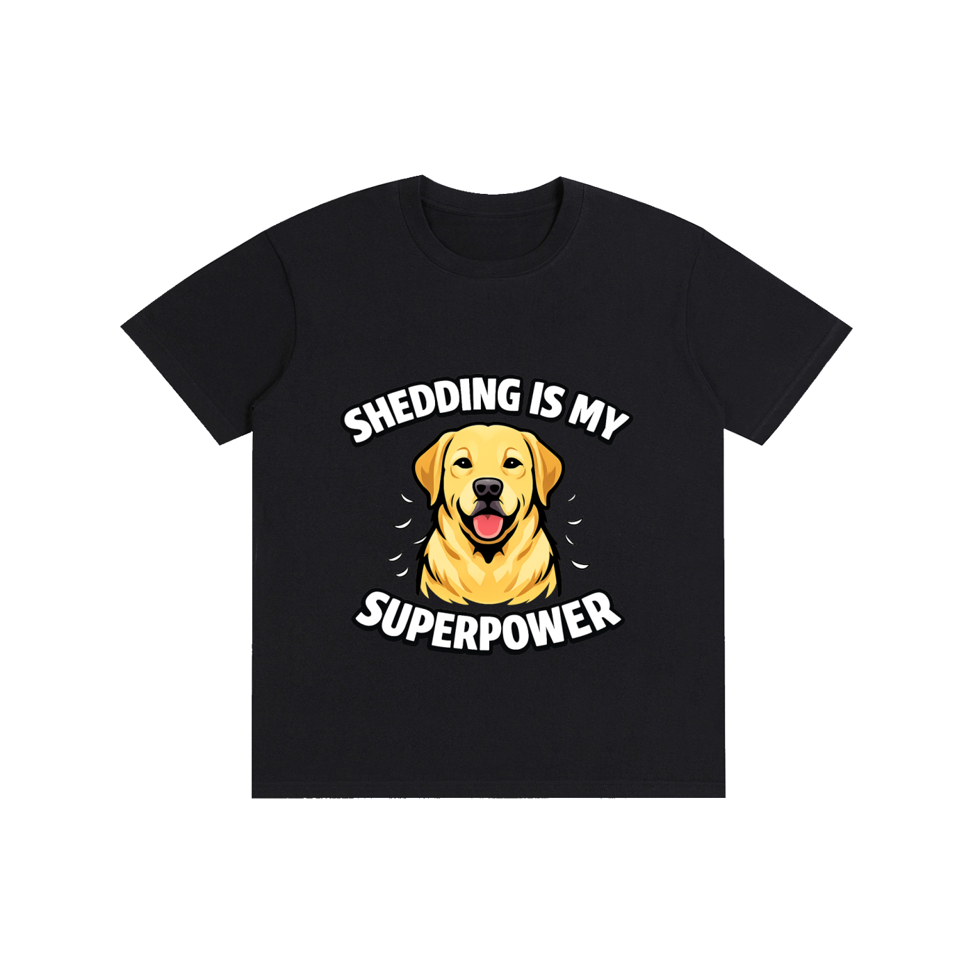 Labrador - Shedding Is My SuperPower - T-Shirt