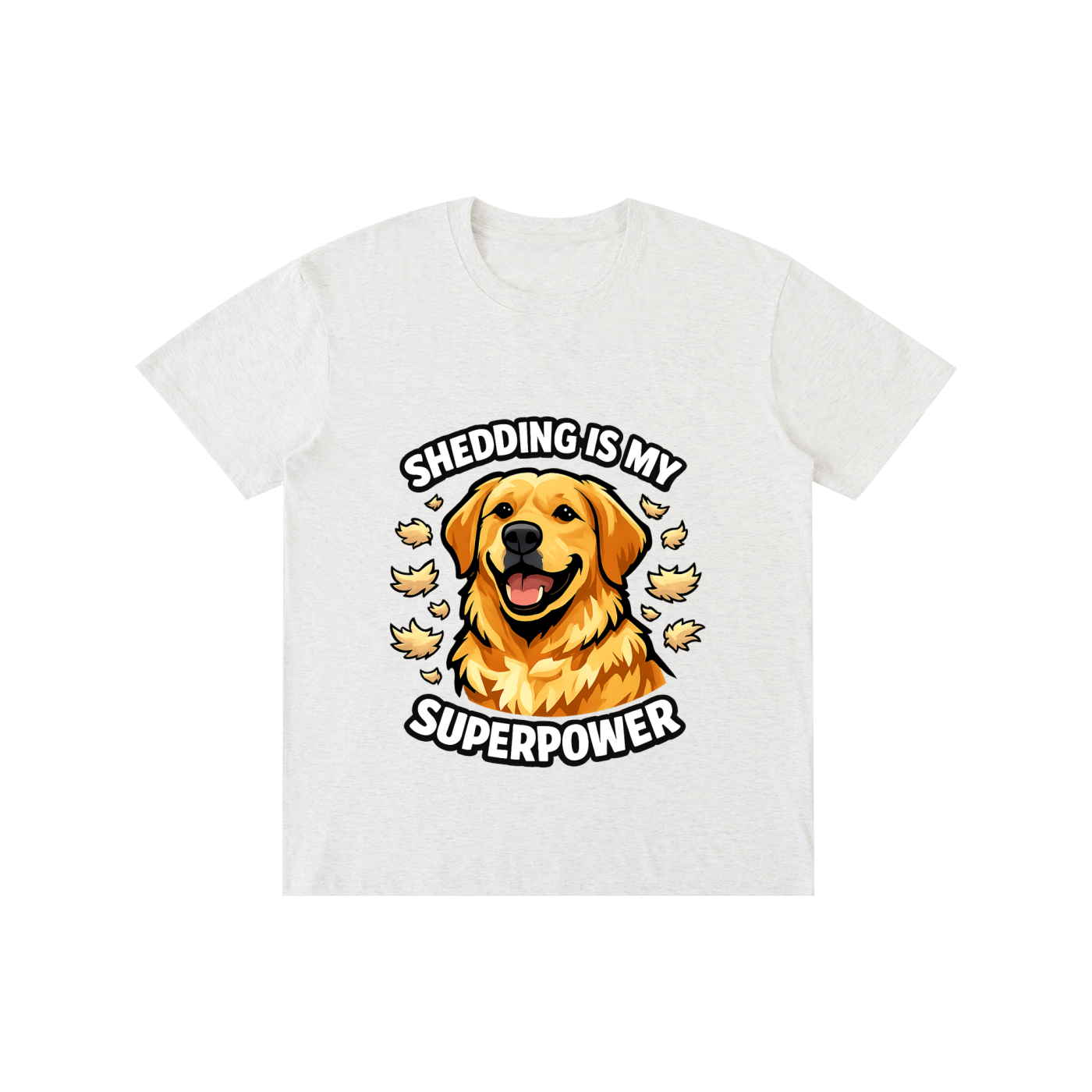 Golden Retriever - Shedding Is My SuperPower - T-Shirt