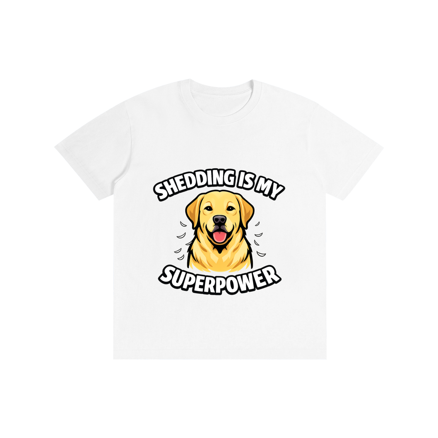 Labrador - Shedding Is My SuperPower - T-Shirt